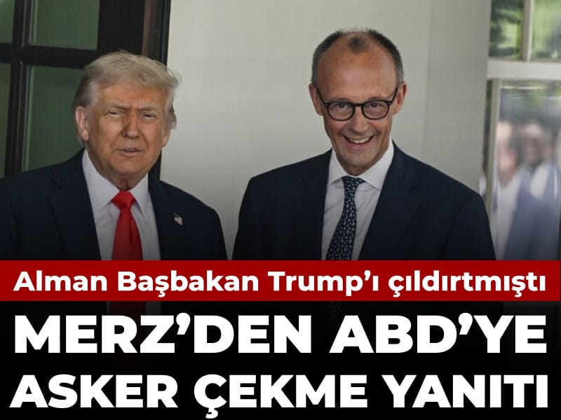 Merz’den ABD’nin Asker Çekmesiyle İlgili Açıklama: Trump’la Bağlantı Yok