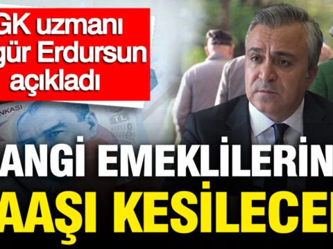 Sgk uzmani ozgur erdursun acikladi bu durumda olan emeklinin maasi kesilecek 4IBDCyID